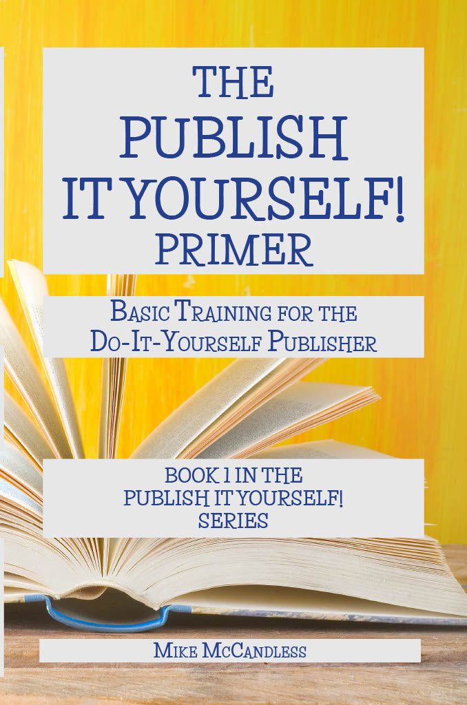 Publish It Yourself Series